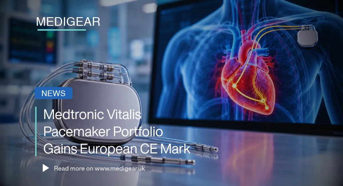 Medtronic Vitalis pacemaker portfolio received European CE marking in 2026 for five cardiac devices 